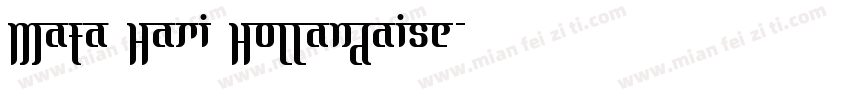 Mata Hari Hollandaise字体转换